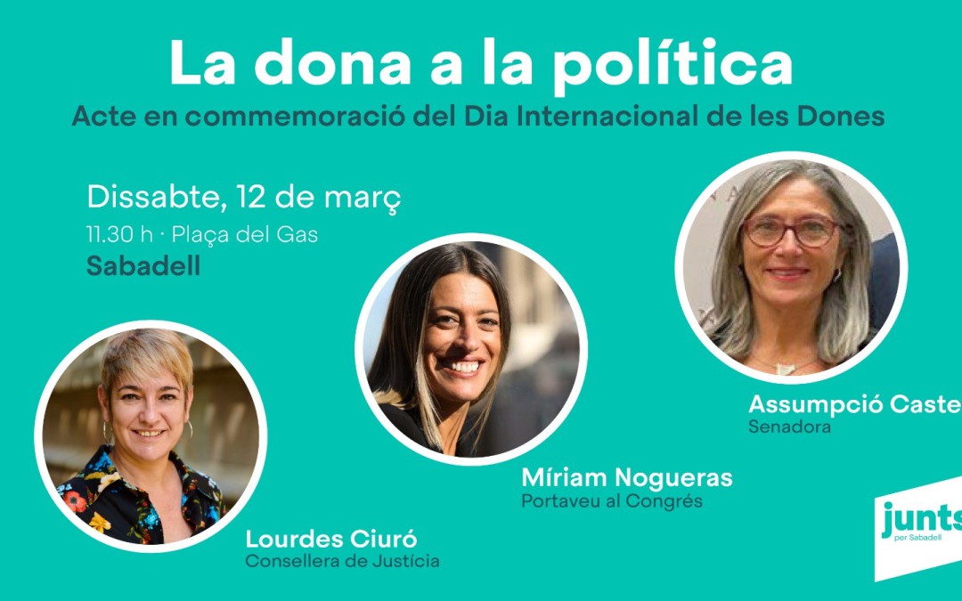 Convocatòria acte LES DONES I LA POLITICA