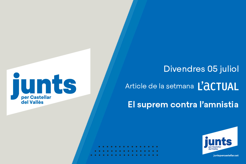 El suprem contra l’amnistia