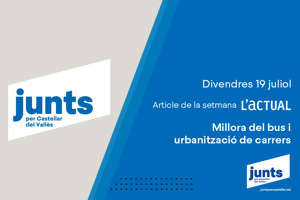 Millora del bus i urbanització de carrers