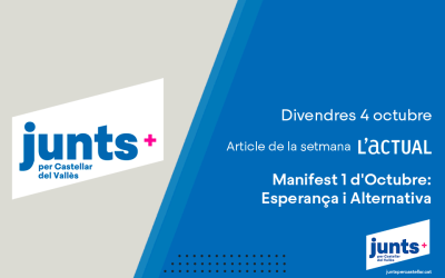 MANIFEST 1 D’OCTUBRE: ESPERANÇA I ALTERNATIVA